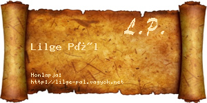 Lilge Pál névjegykártya